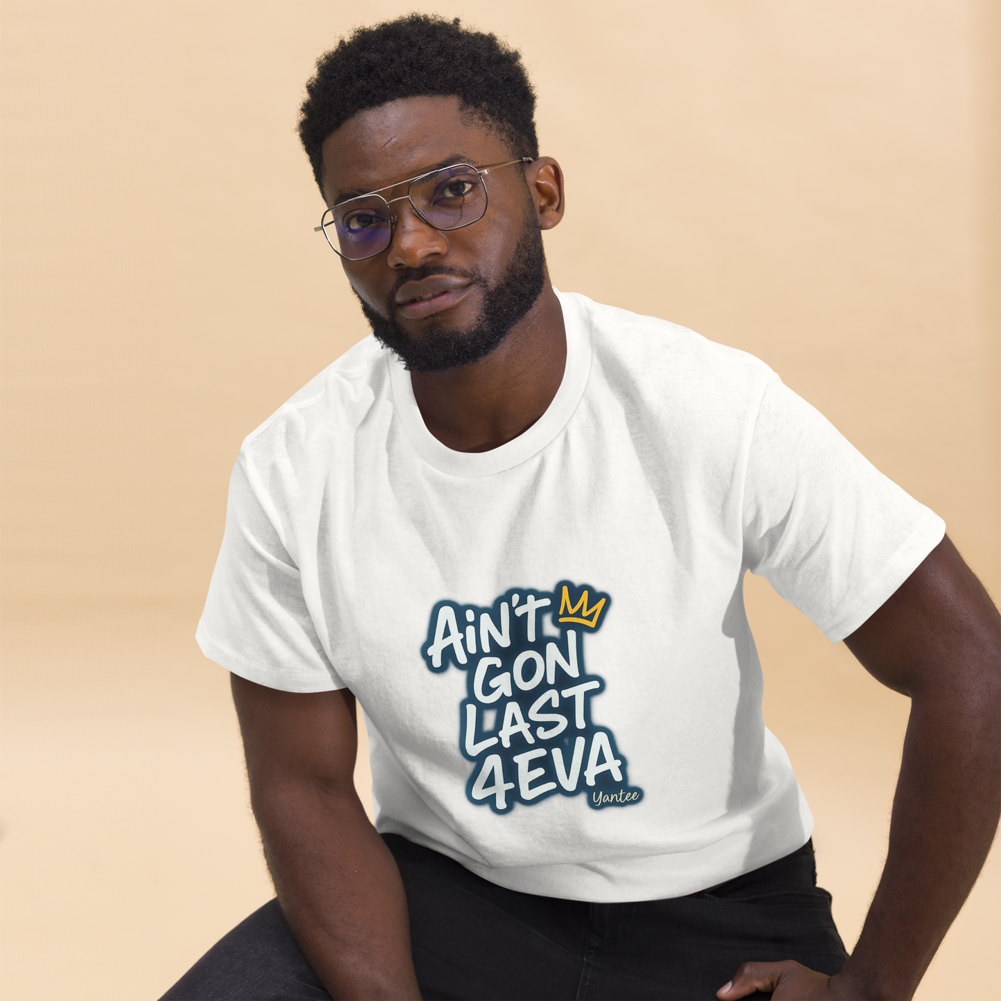 Ain’t Gon Last 4EVA – Yantee Lyric Tee by CutWGold